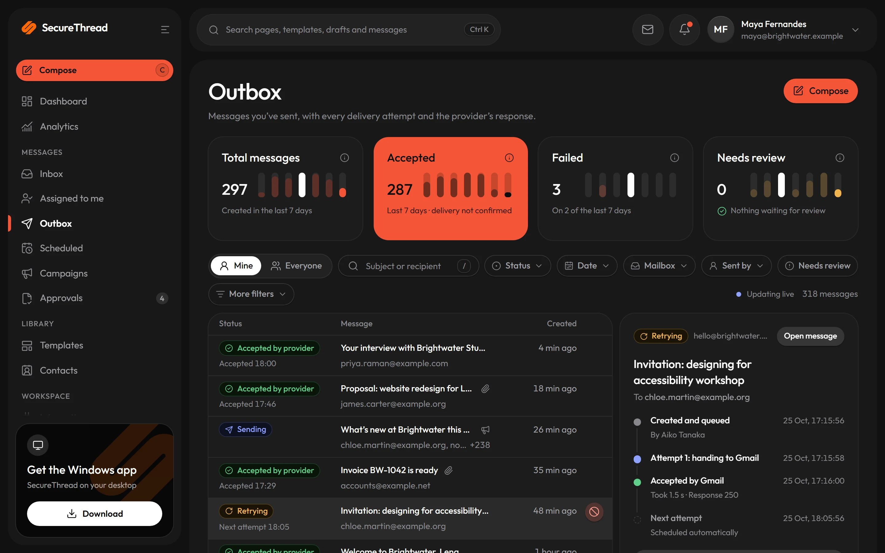 The outbox: every message with its status, from queued to accepted by the provider