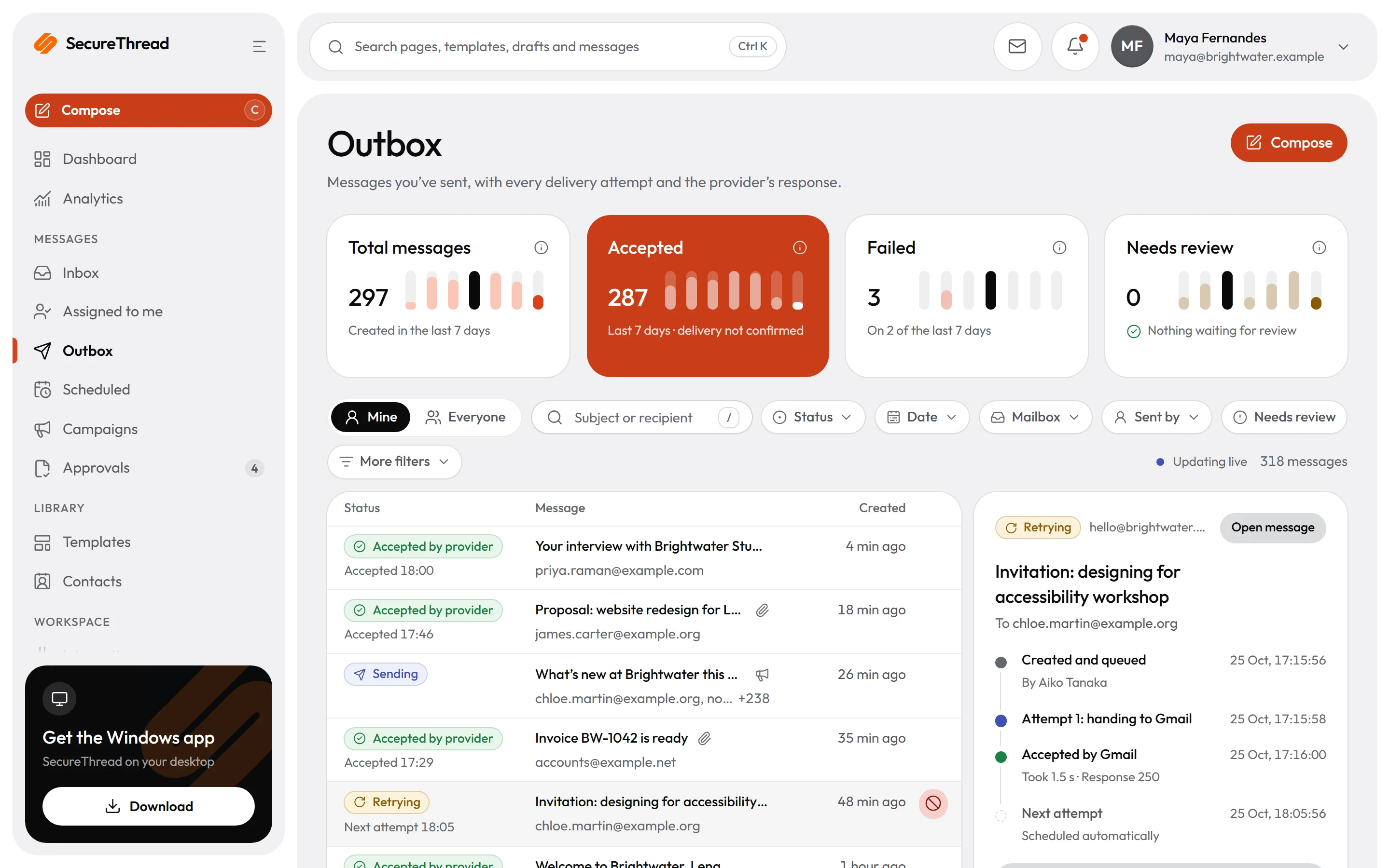 The outbox: every message with its status, from queued to accepted by the provider